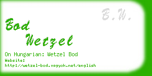 bod wetzel business card